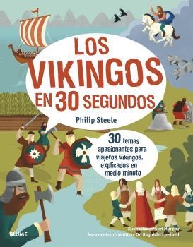 30 SEGUNDOS. LOS VIKINGOS | 9788418459580 | STEELE, PHILIP | Galatea Llibres | Llibreria online de Reus, Tarragona | Comprar llibres en català i castellà online