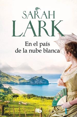 EN EL PAÍS DE LA NUBE BLANCA (TRILOGÍA DE LA NUBE BLANCA 1) | 9788413143439 | LARK, SARAH | Galatea Llibres | Llibreria online de Reus, Tarragona | Comprar llibres en català i castellà online