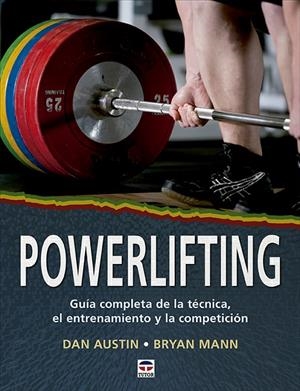 POWERLIFTING | 9788418655067 | AUSTIN, DAN / MANN, BRYAN | Galatea Llibres | Librería online de Reus, Tarragona | Comprar libros en catalán y castellano online