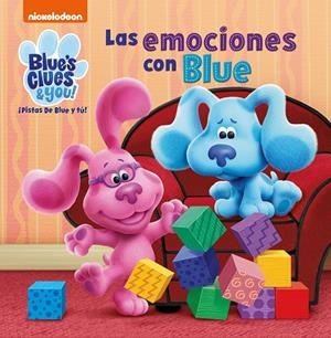 LAS EMOCIONES CON BLUE (LAS PISTAS DE BLUE Y TÚ) | 9788448857707 | NICKELODEON, | Galatea Llibres | Librería online de Reus, Tarragona | Comprar libros en catalán y castellano online