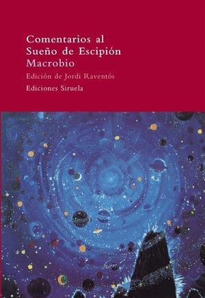 COMENTARIOS AL SUEÑO DE ESCIPION | 9788478449262 | MACROBIO | Galatea Llibres | Llibreria online de Reus, Tarragona | Comprar llibres en català i castellà online