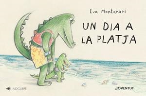 UN DIA A LA PLATJA | 9788426147103 | MONTANARI, EVA | Galatea Llibres | Llibreria online de Reus, Tarragona | Comprar llibres en català i castellà online