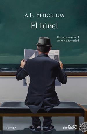 EL TÚNEL | 9788417761202 | YEHOSHUA, ABRAHAM BOOLIE | Galatea Llibres | Llibreria online de Reus, Tarragona | Comprar llibres en català i castellà online