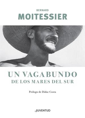 EL LARGO VIAJE | 9788426145963 | MOITESSIER, BERNARD | Galatea Llibres | Llibreria online de Reus, Tarragona | Comprar llibres en català i castellà online
