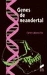 GENES DE NEANDERTAL | 9788497563383 | LALUEZA I FOX, CARLES | Galatea Llibres | Librería online de Reus, Tarragona | Comprar libros en catalán y castellano online