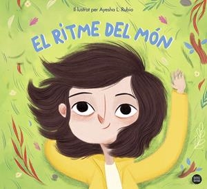 EL RITME DEL MÓN | 9788418444562 | RUBIO, AYESHA L. | Galatea Llibres | Llibreria online de Reus, Tarragona | Comprar llibres en català i castellà online