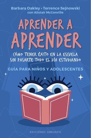APRENDER A APRENDER | 9788491117445 | OAKLEY, BARBARA/SEJNOWSKI, TERRENCE | Galatea Llibres | Llibreria online de Reus, Tarragona | Comprar llibres en català i castellà online