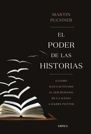 EL PODER DE LAS HISTORIAS | 9788491993049 | PUCHNER, MARTIN | Galatea Llibres | Librería online de Reus, Tarragona | Comprar libros en catalán y castellano online