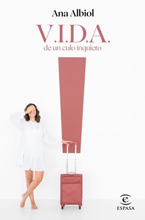 V.I.D.A. DE UN CULO INQUIETO | 9788467062632 | ALBIOL, ANA | Galatea Llibres | Llibreria online de Reus, Tarragona | Comprar llibres en català i castellà online