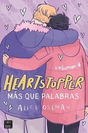 HEARTSTOPPER 4. MÁS QUE PALABRAS | 9788408243229 | OSEMAN, ALICE | Galatea Llibres | Llibreria online de Reus, Tarragona | Comprar llibres en català i castellà online