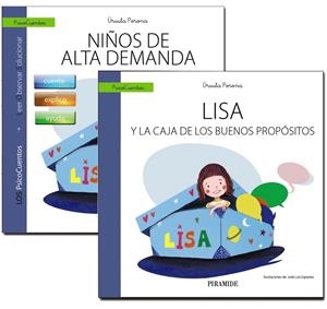 GUÍA: NIÑOS DE ALTA DEMANDA + CUENTO: LISA Y LA CAJA DE LOS BUENOS PROPÓSITOS | 9788436844795 | PERONA, ÚRSULA | Galatea Llibres | Librería online de Reus, Tarragona | Comprar libros en catalán y castellano online