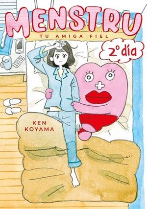 MENSTRU TU AMIGA FIEL, 2º DÍA | 9788418739033 | KOYAMA, KEN | Galatea Llibres | Llibreria online de Reus, Tarragona | Comprar llibres en català i castellà online