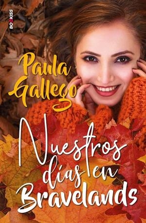 NUESTROS DÍAS EN BRAVELANDS | 9788418539466 | PAULA GALLEGO | Galatea Llibres | Llibreria online de Reus, Tarragona | Comprar llibres en català i castellà online