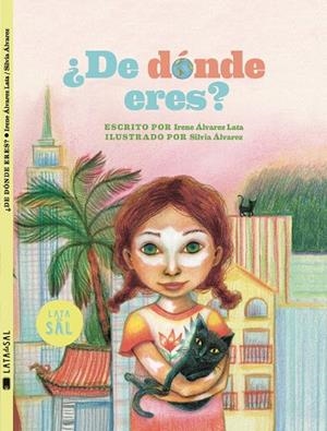 DE DÓNDE ERES? | 9788412078084 | ÁLVAREZ LATA, IRENE | Galatea Llibres | Llibreria online de Reus, Tarragona | Comprar llibres en català i castellà online
