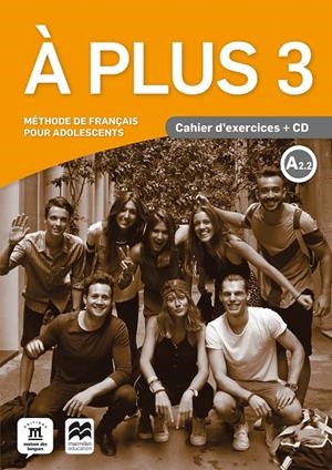 À PLUS 3 CAHIER D' EXERCICES | 9788417710330 | AA.VV | Galatea Llibres | Llibreria online de Reus, Tarragona | Comprar llibres en català i castellà online