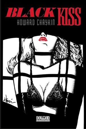 BLACK KISS | 9788418510687 | CHAYKIN, HOWARD | Galatea Llibres | Llibreria online de Reus, Tarragona | Comprar llibres en català i castellà online