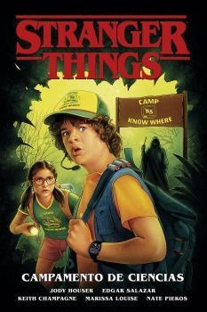 STRANGER THINGS 4 CAMPAMENTO DE CIENCIAS | 9788467945812 | HOUSER, JODY | Galatea Llibres | Librería online de Reus, Tarragona | Comprar libros en catalán y castellano online