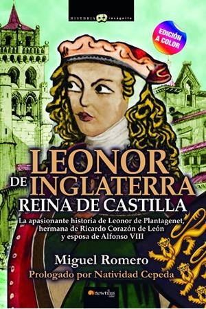 LEONOR DE INGLATERRA | 9788413051949 | ROMERO, MIGUEL | Galatea Llibres | Librería online de Reus, Tarragona | Comprar libros en catalán y castellano online