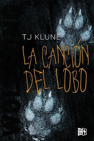 LA CANCIÓN DEL LOBO | 9788412214871 | KLUNE, T. J. | Galatea Llibres | Llibreria online de Reus, Tarragona | Comprar llibres en català i castellà online