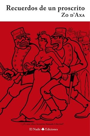RECUERDOS DE UN PROSCRITO | 9788494945472 | D'AXA, ZO | Galatea Llibres | Llibreria online de Reus, Tarragona | Comprar llibres en català i castellà online