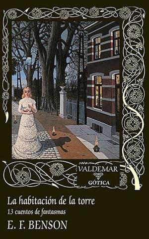 LA HABITACIÓN DE LA TORRE | 9788477029199 | BENSON, EDWARD FREDERIC | Galatea Llibres | Llibreria online de Reus, Tarragona | Comprar llibres en català i castellà online