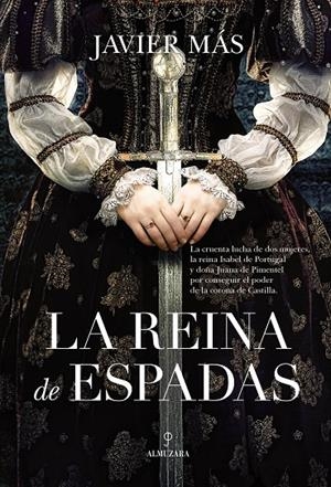 LA REINA DE ESPADAS | 9788418709852 | MAS, JAVIER | Galatea Llibres | Librería online de Reus, Tarragona | Comprar libros en catalán y castellano online