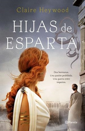 HIJAS DE ESPARTA | 9788408244790 | HEYWOOD, CLAIRE | Galatea Llibres | Llibreria online de Reus, Tarragona | Comprar llibres en català i castellà online
