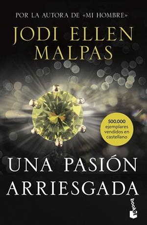 UNA PASIÓN ARRIESGADA | 9788408244400 | MALPAS, JODI ELLEN | Galatea Llibres | Librería online de Reus, Tarragona | Comprar libros en catalán y castellano online