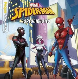SPIDER-MAN CORTOCIRCUITO. PEQUECUENTOS | 9788416914883 | MARVEL | Galatea Llibres | Librería online de Reus, Tarragona | Comprar libros en catalán y castellano online