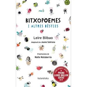 BITXOPOEMES I ALTRES BÈSTIES | 9788416804788 | BILBAO, LEIRE/SUBIRANA, JAIME | Galatea Llibres | Librería online de Reus, Tarragona | Comprar libros en catalán y castellano online