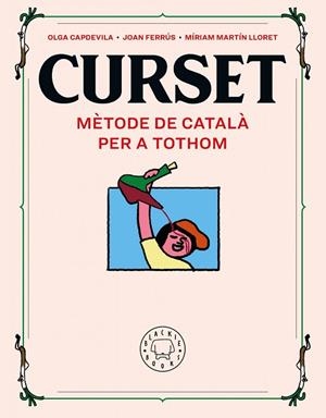 CURSET. MÈTODE DE CATALÀ PER A TOTHOM. NOVA EDICIÓ | 9788418733109 | FERRÚS, JOAN / MARTIN LLORET, MÍRIAM | Galatea Llibres | Librería online de Reus, Tarragona | Comprar libros en catalán y castellano online