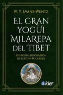 EL GRAN YOGUI MILAREPA DEL TÍBET | 9788418801006 | EVANS-WENTZ, WALTER Y. | Galatea Llibres | Llibreria online de Reus, Tarragona | Comprar llibres en català i castellà online