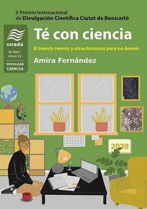 TÉ CON CIENCIA | 9788418634017 | FERNÁNDEZ RAMOS, AMIRA | Galatea Llibres | Librería online de Reus, Tarragona | Comprar libros en catalán y castellano online