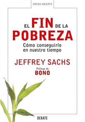 FIN DE LA POBREZA, EL | 9788483066430 | SACHS, JEFFREY | Galatea Llibres | Llibreria online de Reus, Tarragona | Comprar llibres en català i castellà online