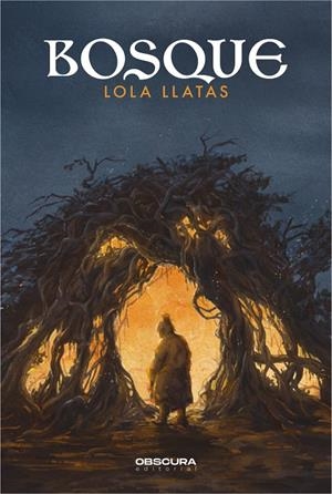BOSQUE | 9788412256772 | LLATAS, LOLA | Galatea Llibres | Llibreria online de Reus, Tarragona | Comprar llibres en català i castellà online
