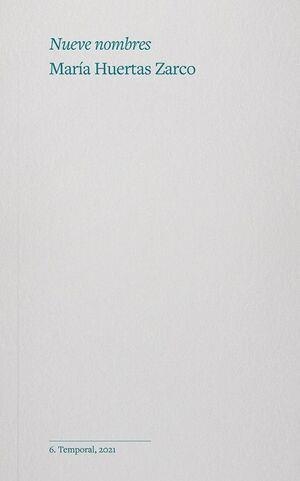 NUEVE NOMBRES | 9788412193329 | HUERTAS ZARCO, MARÍA | Galatea Llibres | Librería online de Reus, Tarragona | Comprar libros en catalán y castellano online
