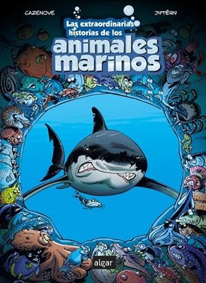 LAS EXTRAORDINARIAS HISTORIAS DE LOS ANIMALES MARINOS | 9788491424734 | CAZENOVE, CHRISTOPHE | Galatea Llibres | Llibreria online de Reus, Tarragona | Comprar llibres en català i castellà online