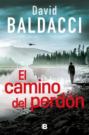 EL CAMINO DEL PERDÓN | 9788466669764 | BALDACCI, DAVID | Galatea Llibres | Llibreria online de Reus, Tarragona | Comprar llibres en català i castellà online