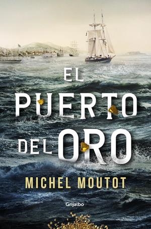 EL PUERTO DEL ORO | 9788425359880 | MOUTOT, MICHEL | Galatea Llibres | Llibreria online de Reus, Tarragona | Comprar llibres en català i castellà online