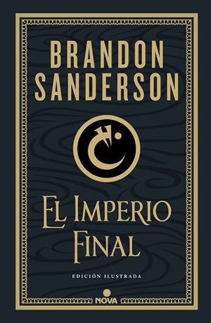 EL IMPERIO FINAL. NACIDOS DE LA BRUMA MISTBORN EDICIÓN ILUSTRADA 1 | 9788418037214 | SANDERSON, BRANDON | Galatea Llibres | Librería online de Reus, Tarragona | Comprar libros en catalán y castellano online