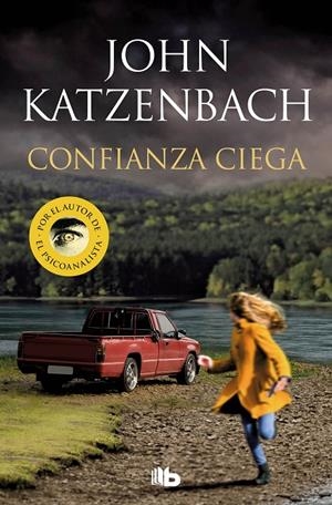 CONFIANZA CIEGA | 9788413142739 | KATZENBACH, JOHN | Galatea Llibres | Llibreria online de Reus, Tarragona | Comprar llibres en català i castellà online