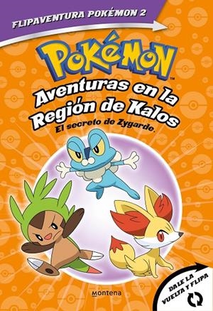 POKÉMON. AVENTURAS EN LA REGIÓN KALOS. EL SECRETO DE ZYGARDE + AVENTURAS EN LA R | 9788418594342 | AAVV | Galatea Llibres | Llibreria online de Reus, Tarragona | Comprar llibres en català i castellà online