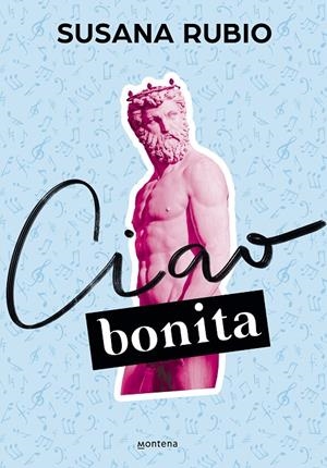 CIAO, BONITA (EN ROMA 2) | 9788418318955 | RUBIO, SUSANA | Galatea Llibres | Llibreria online de Reus, Tarragona | Comprar llibres en català i castellà online