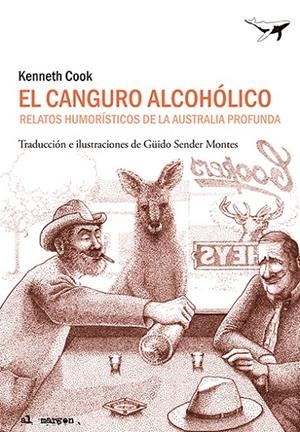 EL CANGURO ALCOHÓLICO | 9788412220551 | COOK, KENNETH | Galatea Llibres | Librería online de Reus, Tarragona | Comprar libros en catalán y castellano online