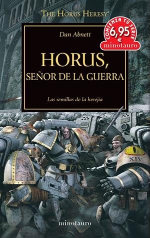 HORUS, SEÑOR DE LA GUERRA. LA HEREJIA DE HORUS 1 | 9788445010648 | ABNETT, DAN | Galatea Llibres | Llibreria online de Reus, Tarragona | Comprar llibres en català i castellà online