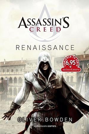 ASSASSIN'S CREED 1: RENAISSANCE | 9788445010617 | BOWDEN, OLIVER | Galatea Llibres | Llibreria online de Reus, Tarragona | Comprar llibres en català i castellà online