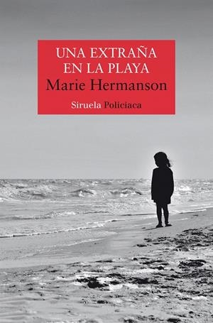 UNA EXTRAÑA EN LA PLAYA | 9788418708619 | HERMANSON, MARIE | Galatea Llibres | Librería online de Reus, Tarragona | Comprar libros en catalán y castellano online