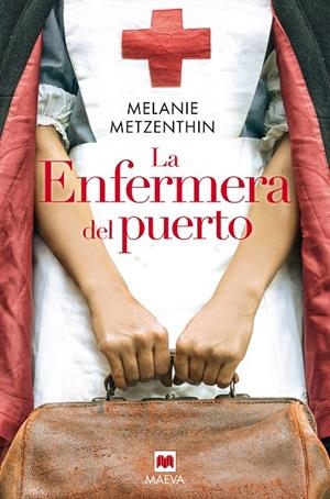 LA ENFERMERA DEL PUERTO | 9788418184444 | METZENTHIN, MELANIE | Galatea Llibres | Librería online de Reus, Tarragona | Comprar libros en catalán y castellano online