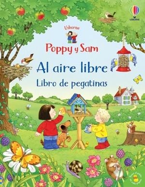 POPPY Y SAM. DISFRUTEMOS DE LA NATURALEZA | 9781474997348 | NOLAN, KATE | Galatea Llibres | Llibreria online de Reus, Tarragona | Comprar llibres en català i castellà online