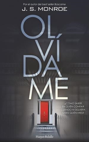 OLVÍDAME | 9788418623097 | MONROE, J.S. | Galatea Llibres | Llibreria online de Reus, Tarragona | Comprar llibres en català i castellà online